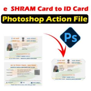 e SHRAM Card to ID Card Photoshop Action File